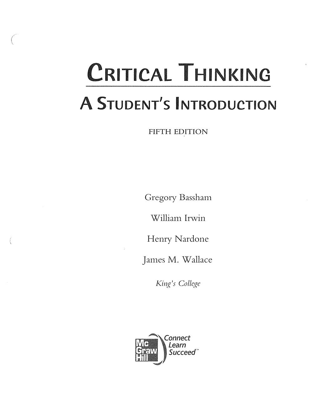 Critical Thinking: A Student's Introduction