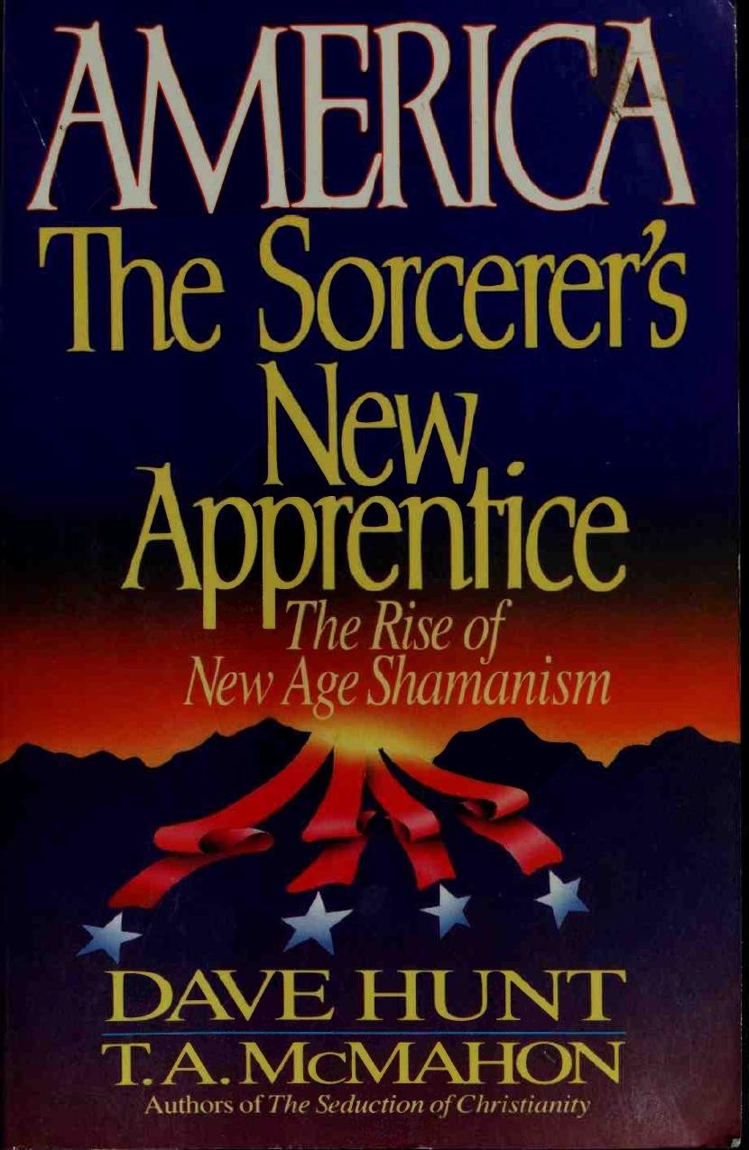 America, the Sorcerer's New Apprentice: The Rise of New Age Shamanism