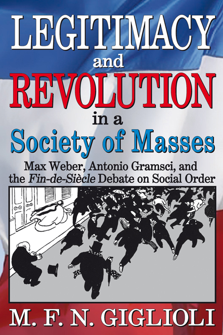 Legitimacy and Revolution in a Society of Masses