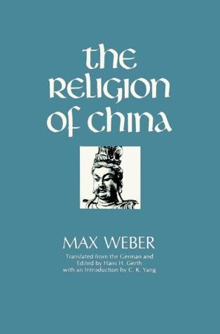 The Religion of China: Confucianism and Taoism