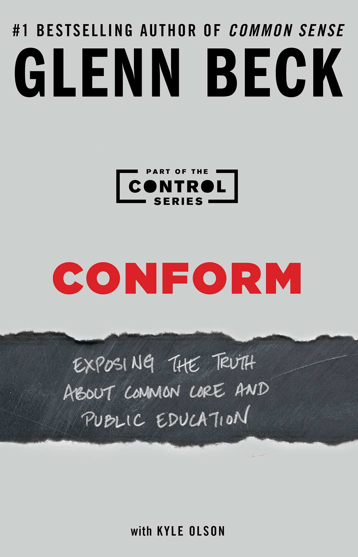 Conform: Exposing the Truth About Common Core and Public Education