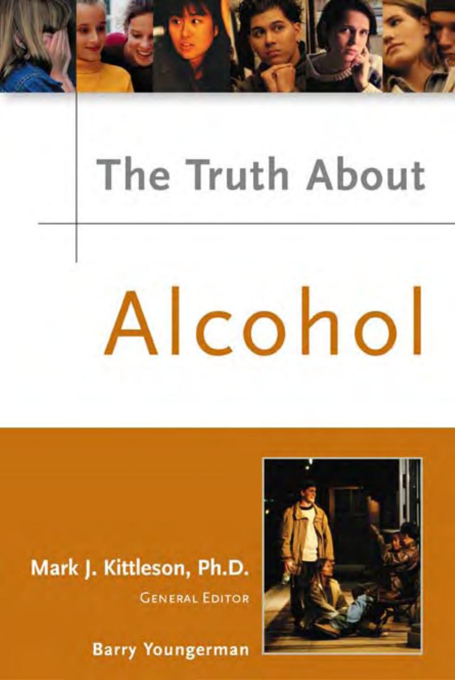 The Truth About Alcohol