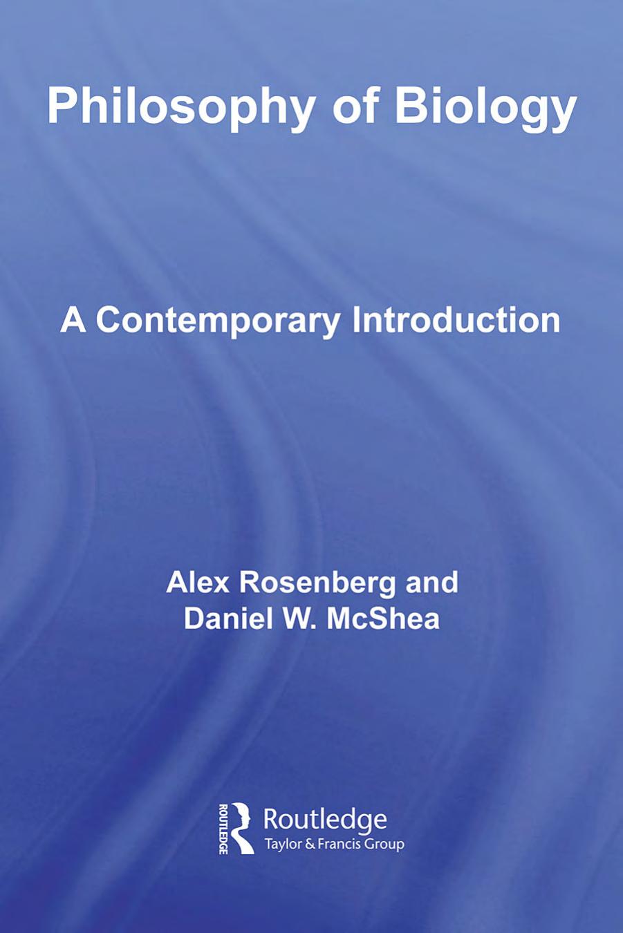 Philosophy of Biology: A Contemporary Introduction