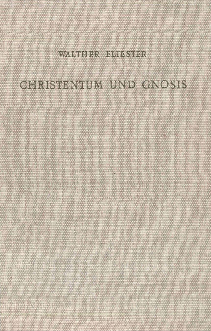 Christentum und Gnosis: Aufsätze