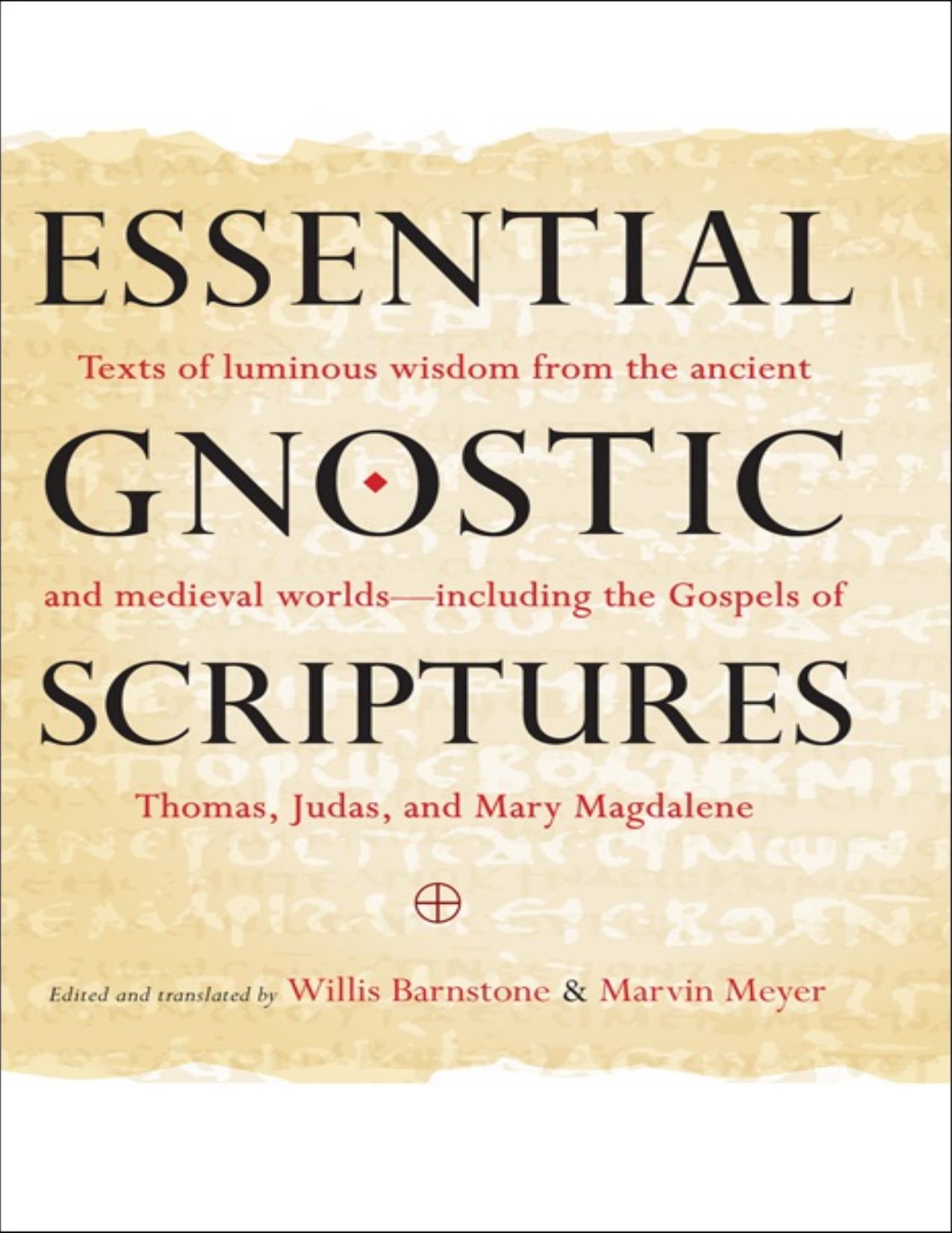 Essential Gnostic Scriptures