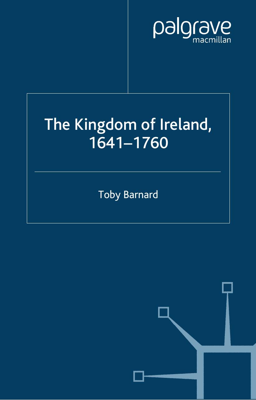 The Kingdom of Ireland, 1641–1760