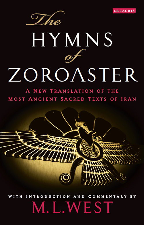 The Hymns of Zoroaster