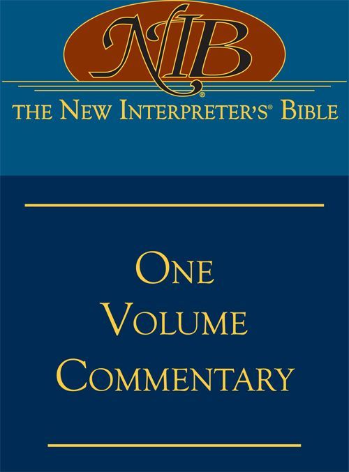 The New Interpreter's Bible One Volume Commentary