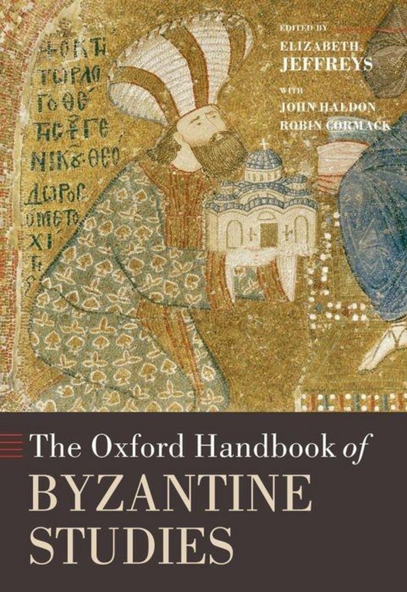 The Oxford Handbook of Byzantine Studies