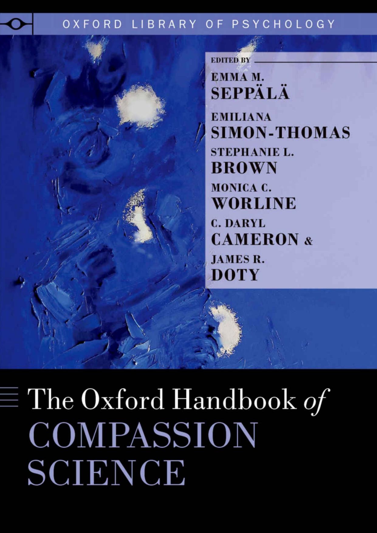 The Oxford Handbook of Compassion Science