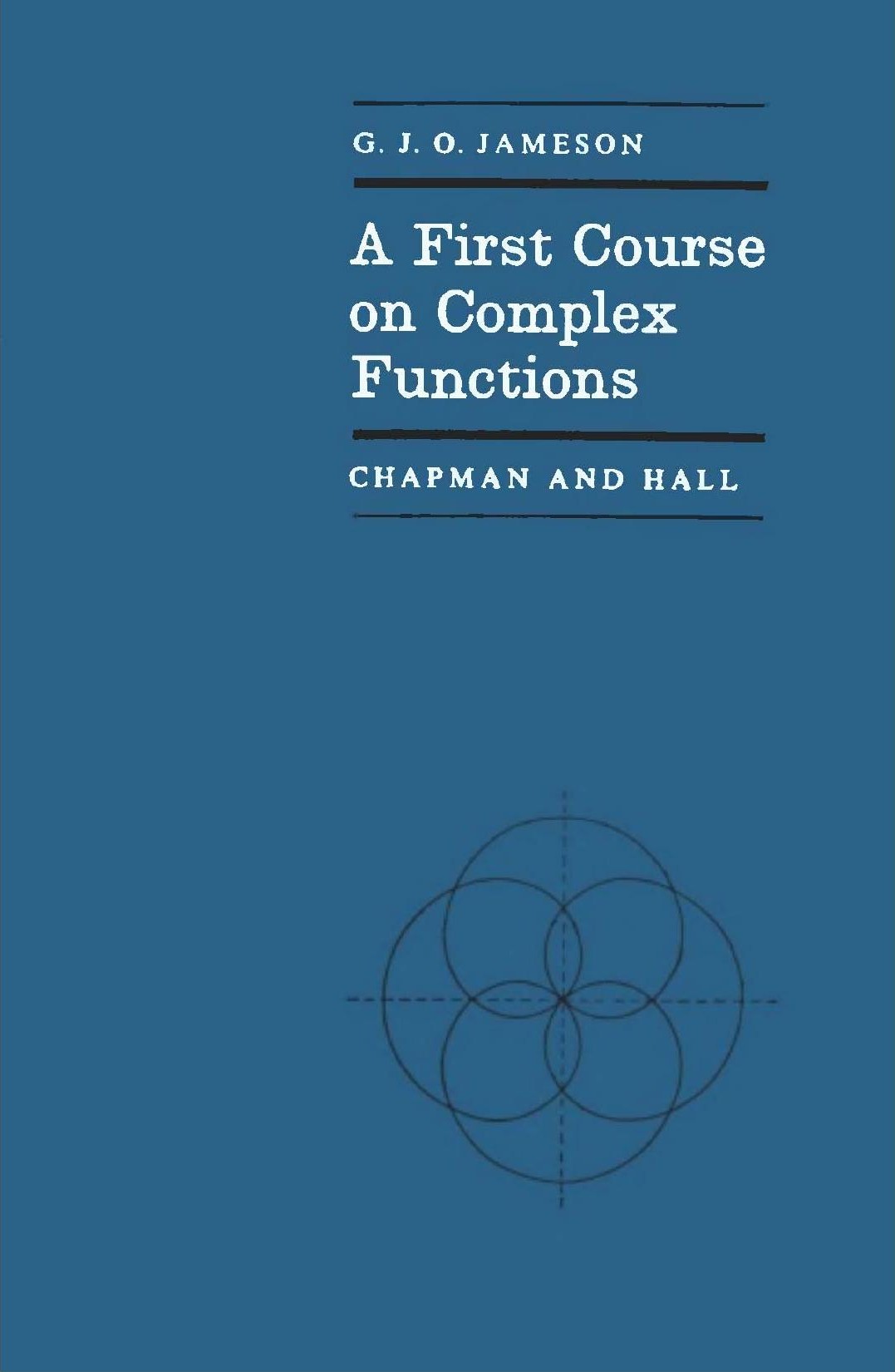 A First Course on Complex Functions