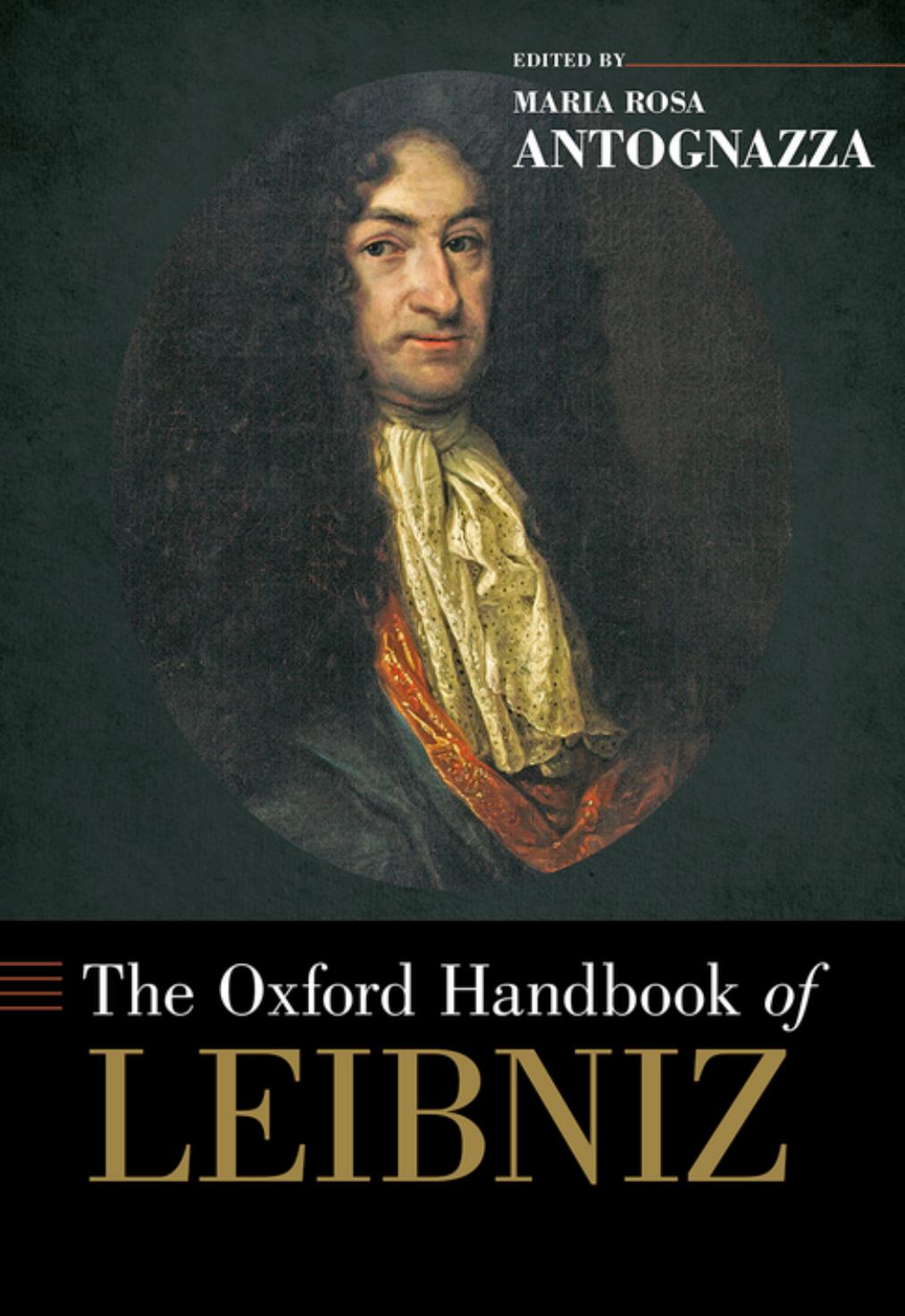 The Oxford Handbook of Leibniz