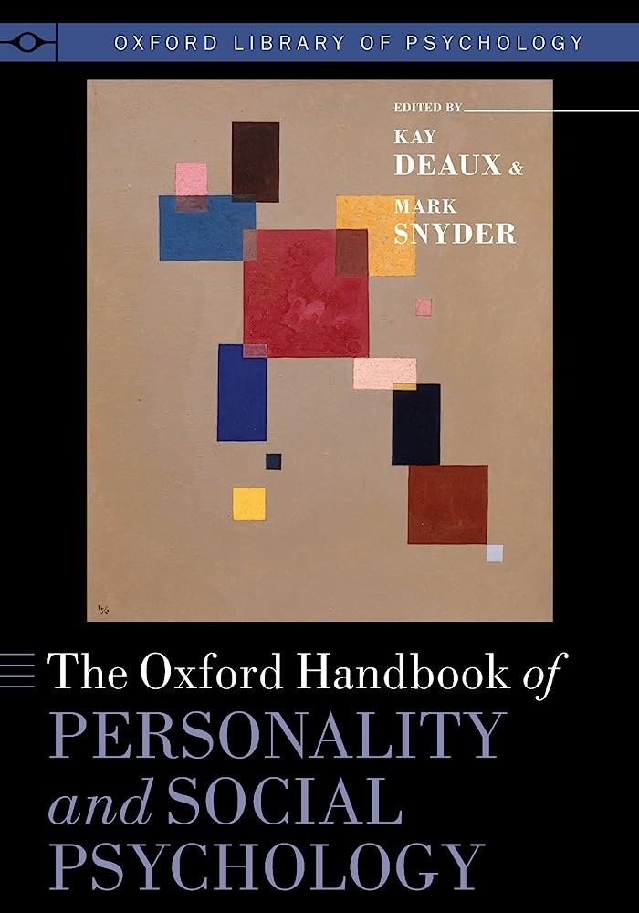 The Oxford Handbook of Personality and Social Psychology