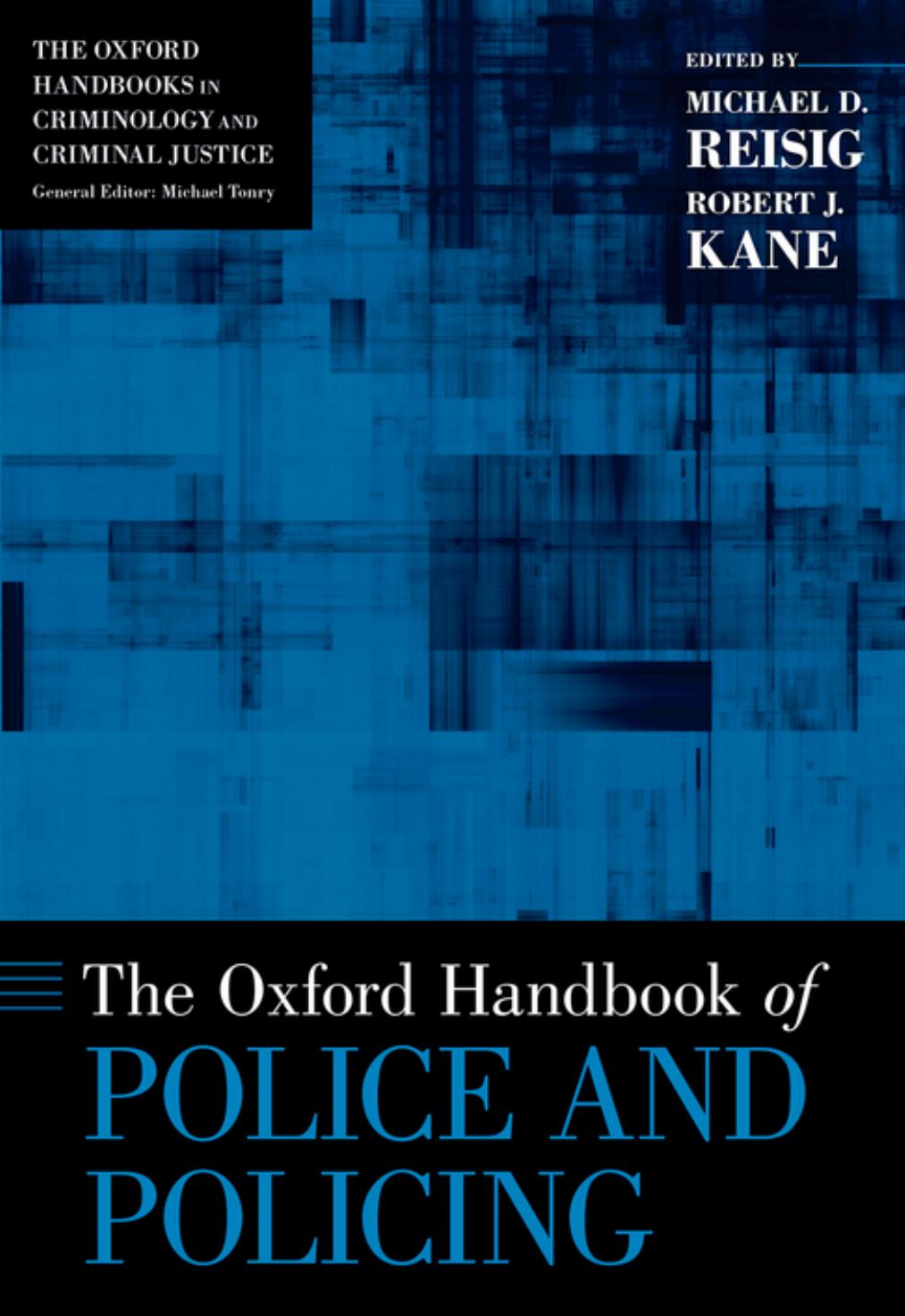 The Oxford Handbook of Police and Policing