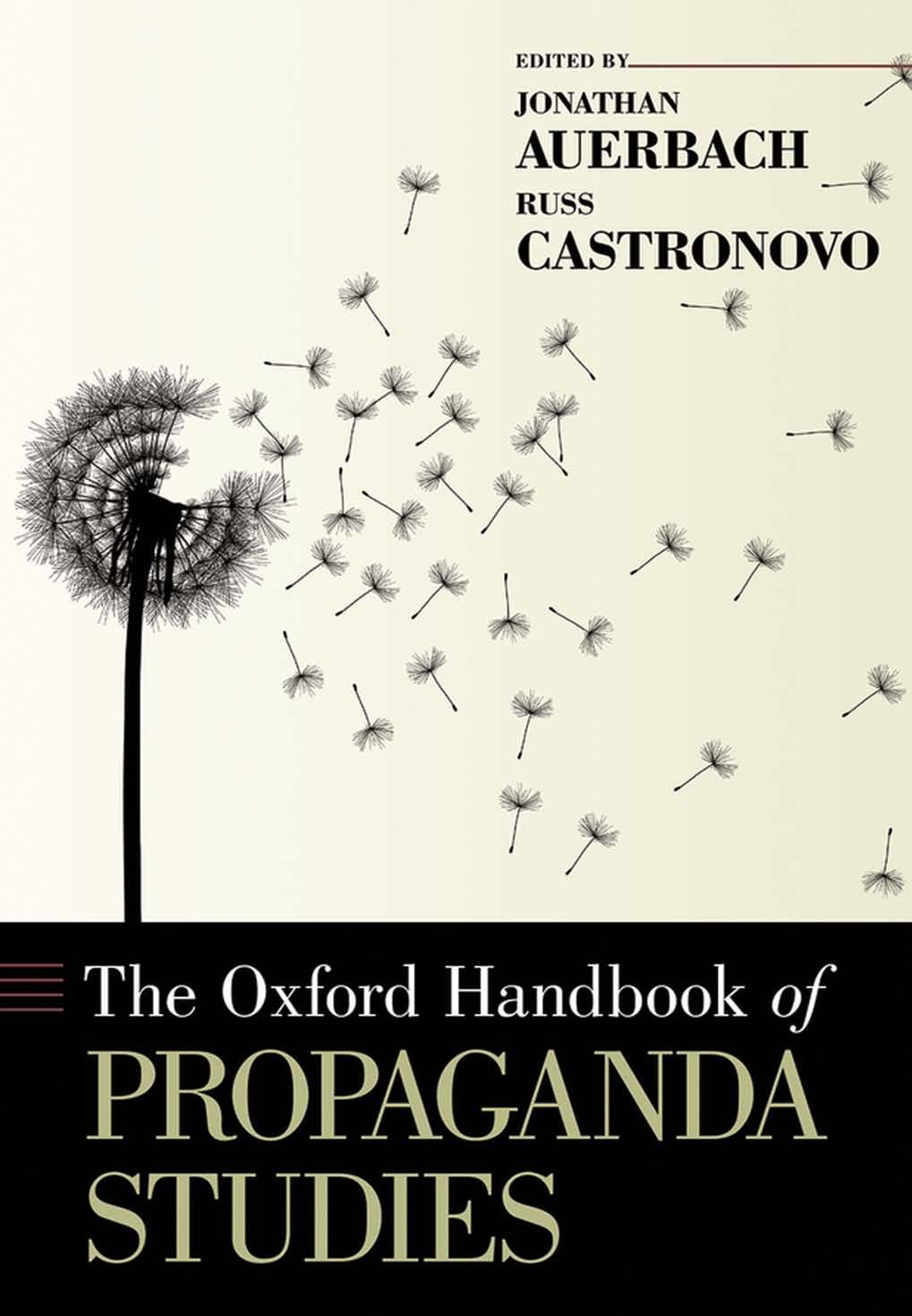 The Oxford Handbook of Propaganda Studies