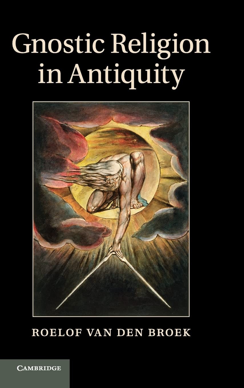 Gnostic Religion in Antiquity