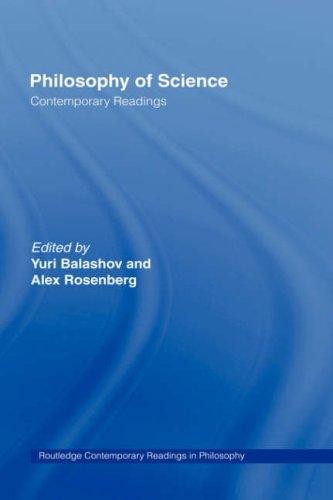 Philosophy of Science: Contemporary Readings