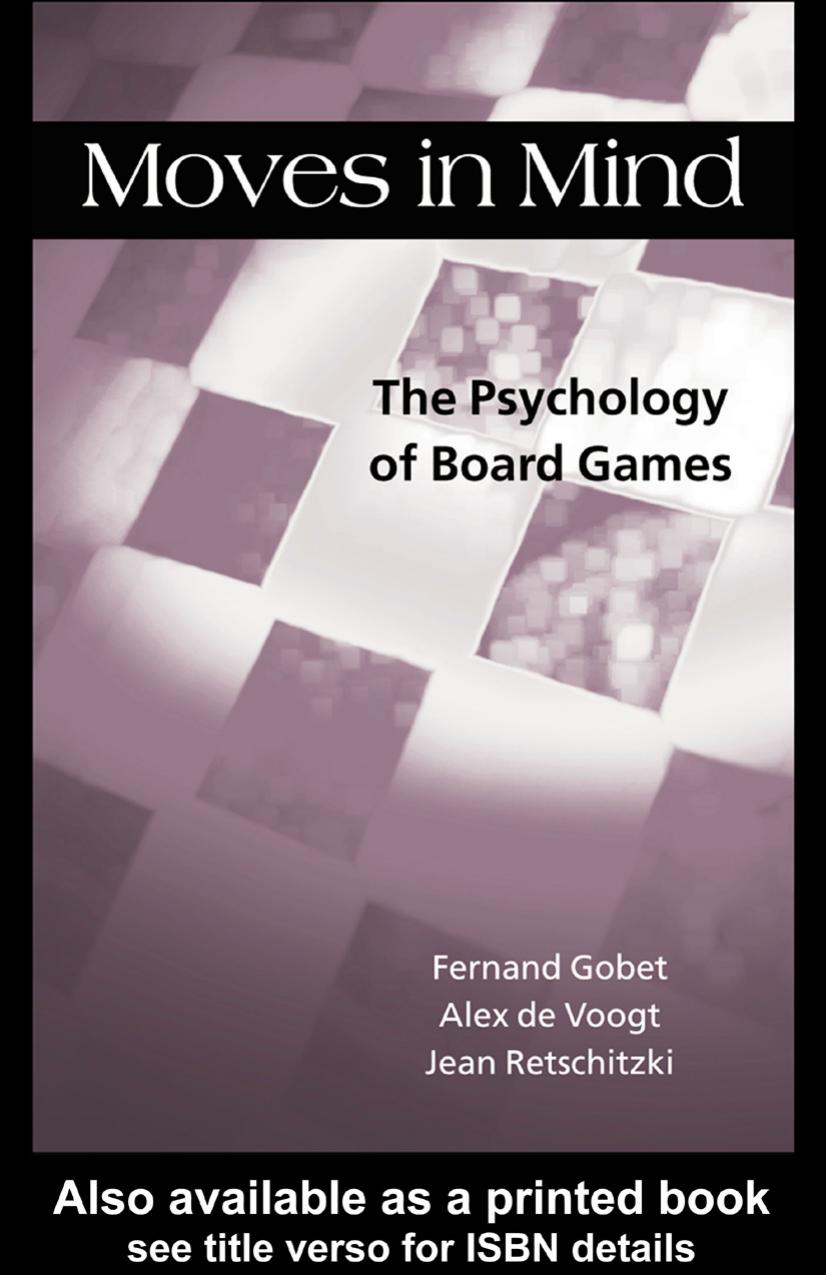 Moves in Mind: The Psychology of Board Games