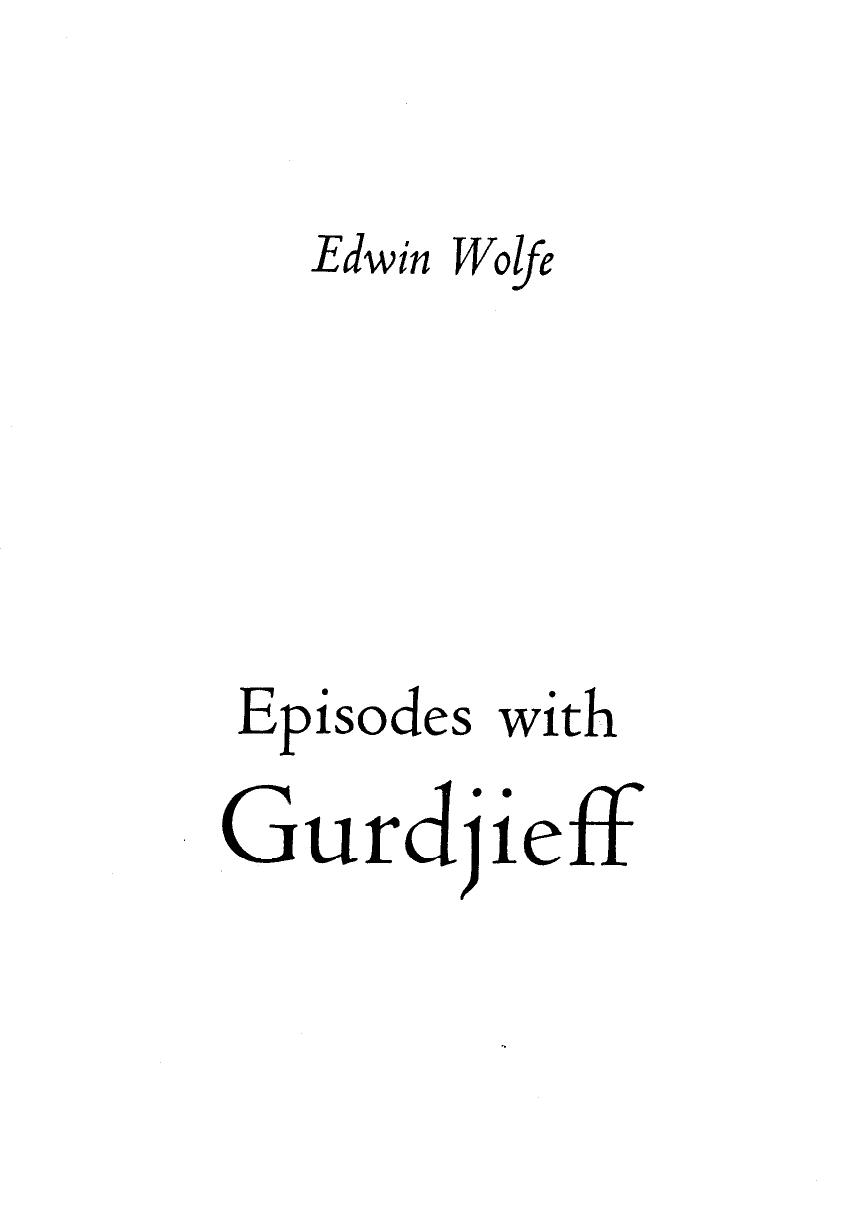 Episodes with Gurdjieff