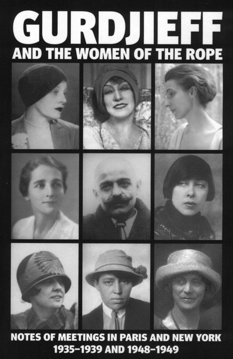 Gurdjieff and the Women of the Rope