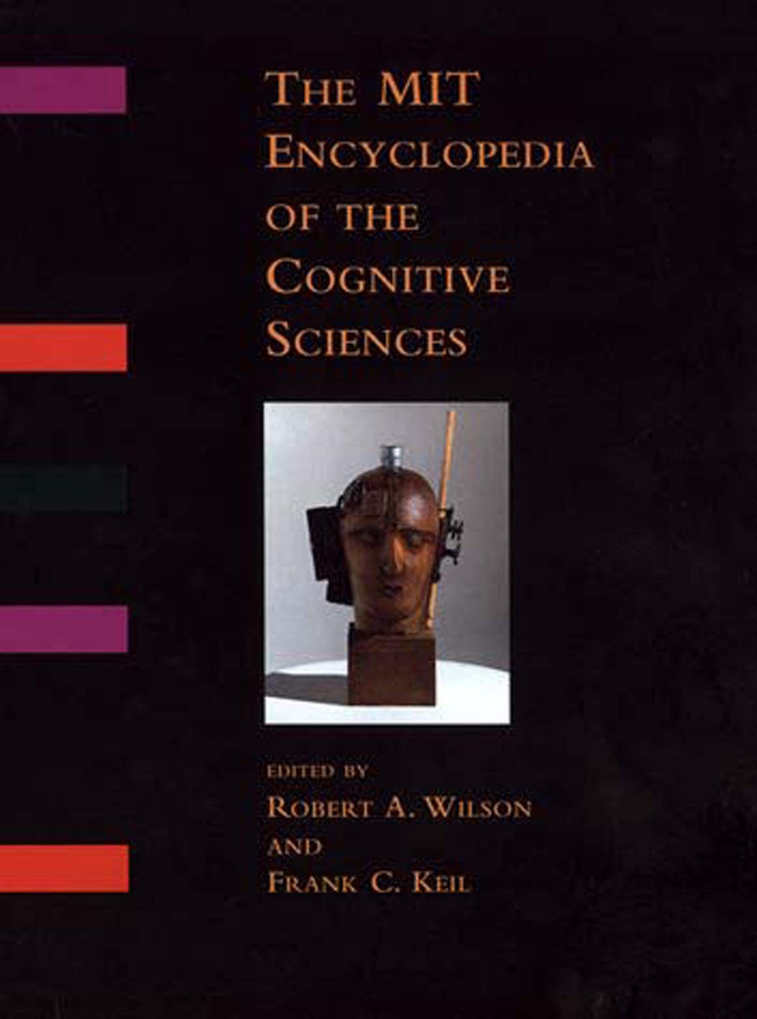 The MIT Encyclopedia of the Cognitive Sciences