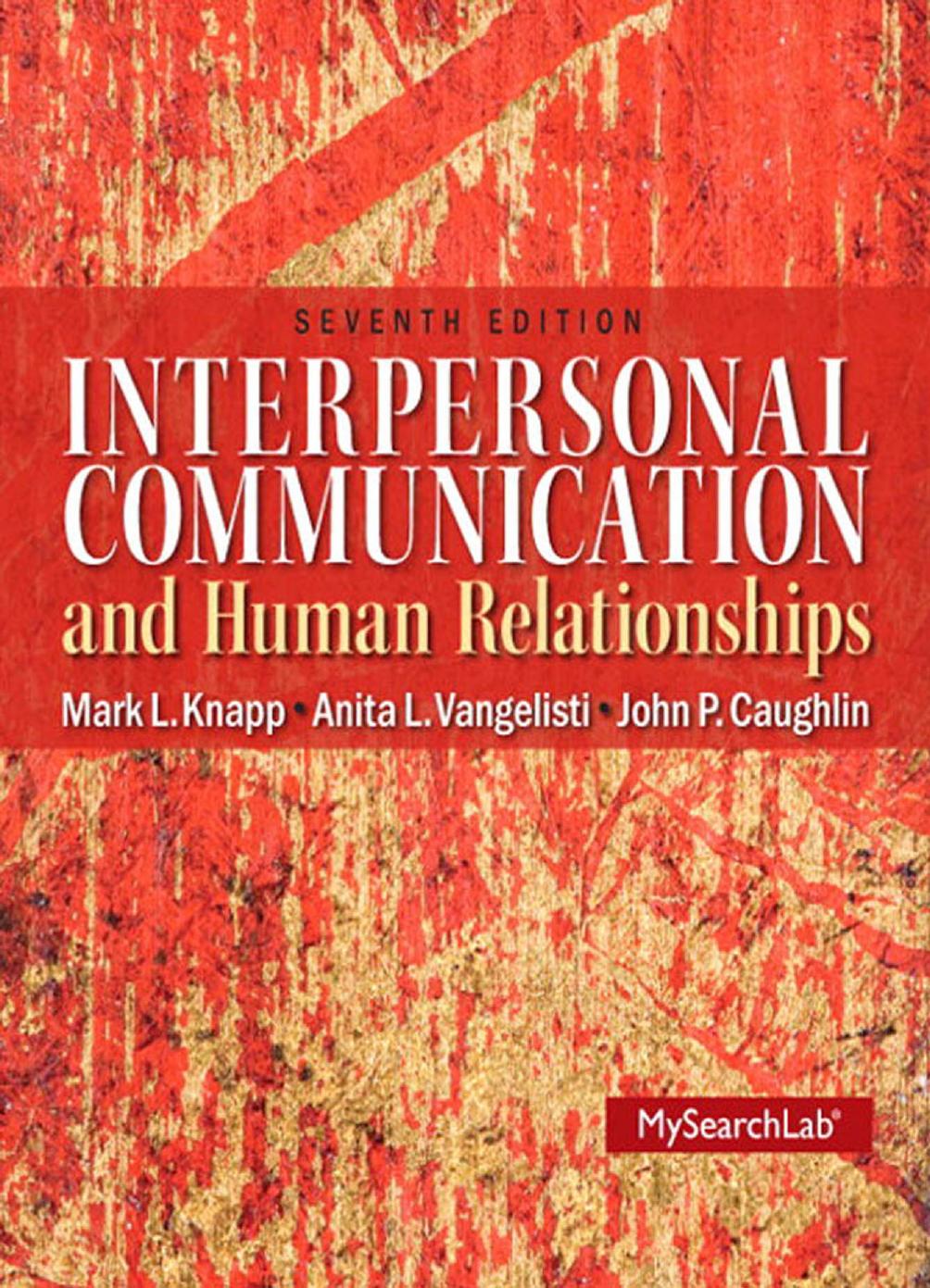 Interpersonal Communication and Human Relationships