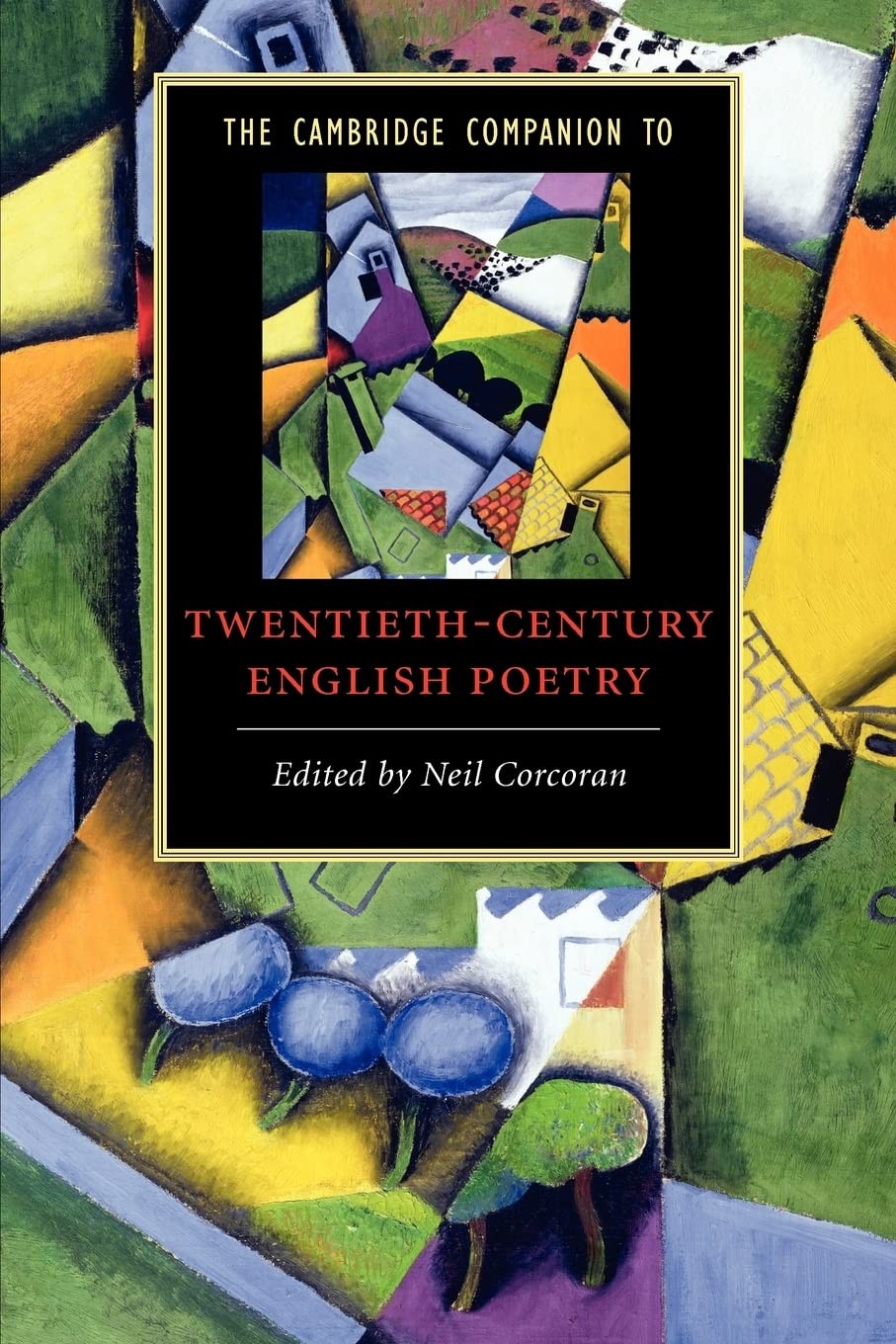 The Cambridge Companion to Twentieth-Century English Poetry