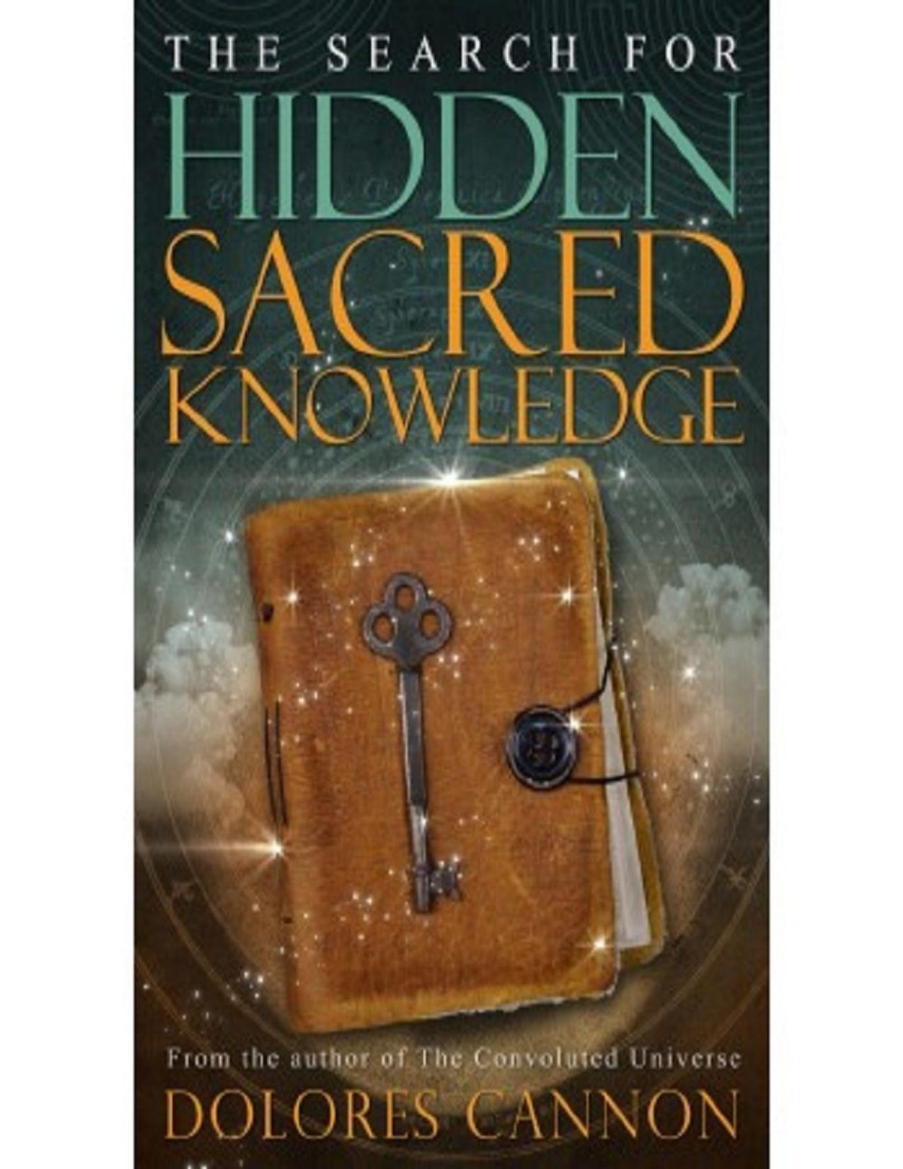 The Search for Hidden Sacred Knowledge