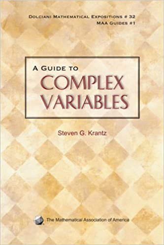 A Guide to Complex Variables