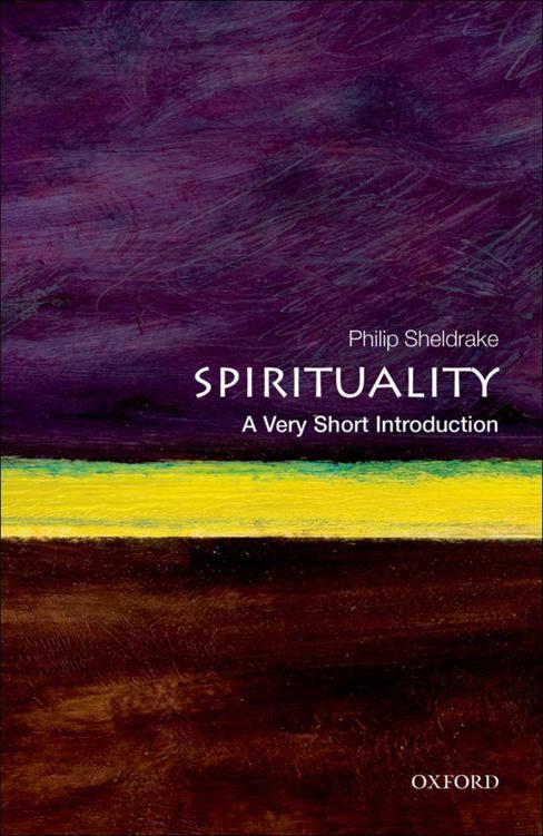 Spirituality: A Very Short Introduction