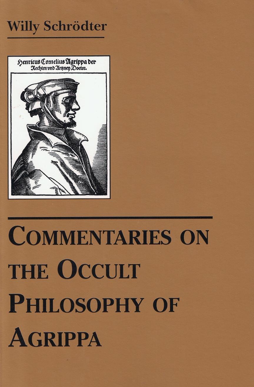 Commentaries on the Occult Philosophy of Agrippa