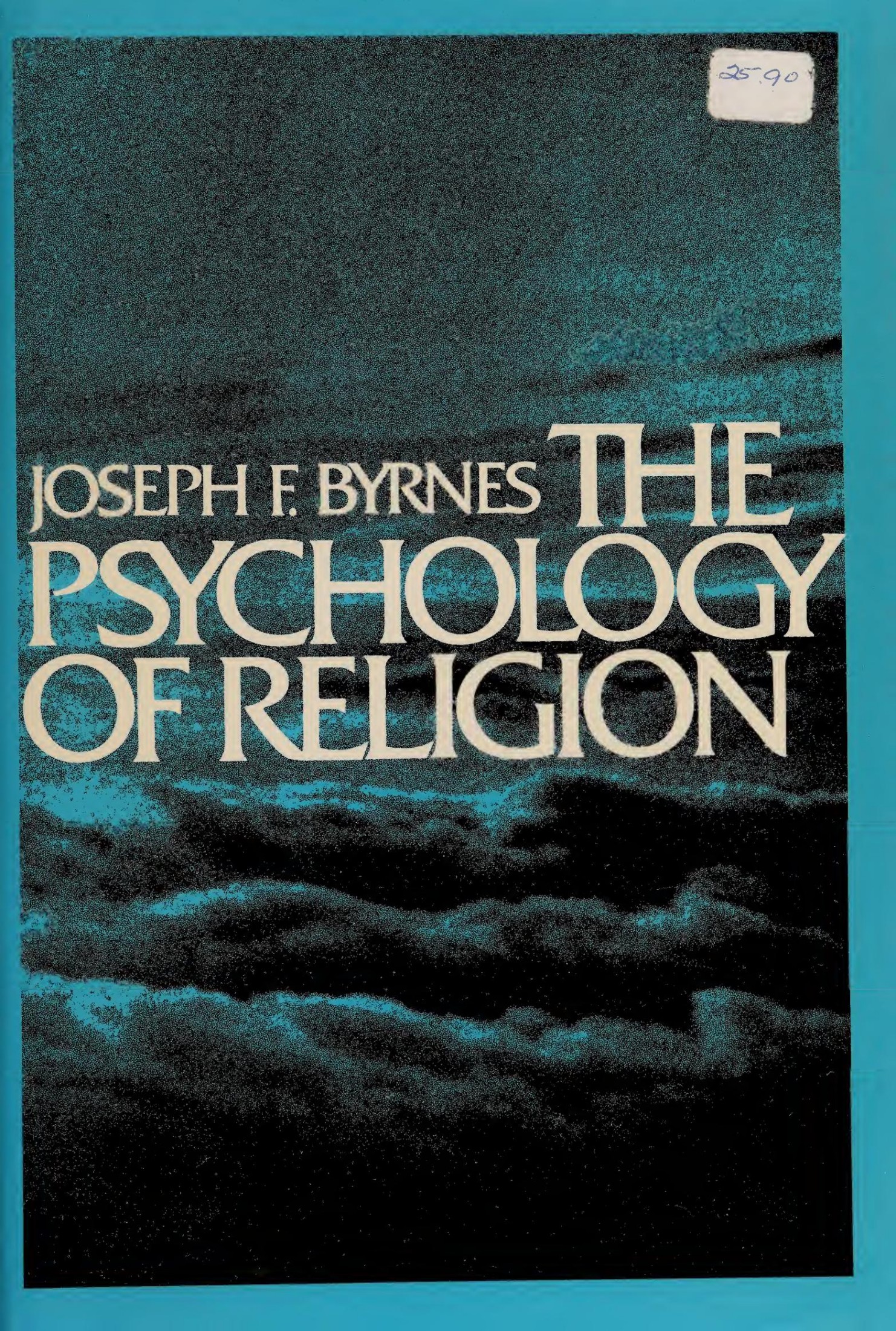 The Psychology of Religion