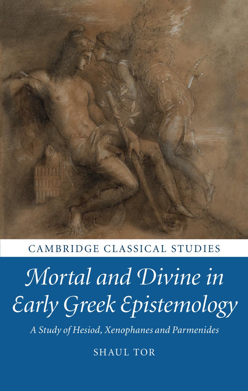 Mortal and Divine in Early Greek Epistemology