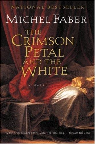 Crimson Petal and the White