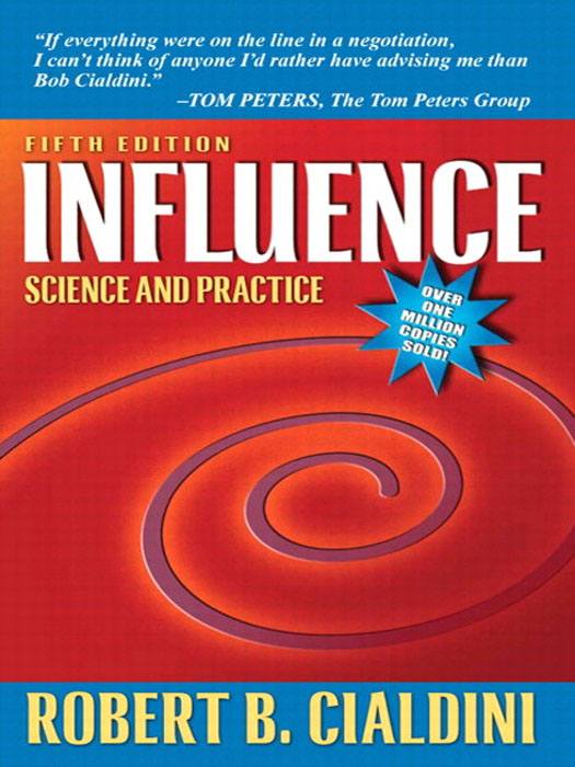 Influence: The Psychology of Persuasion, Revised Edition