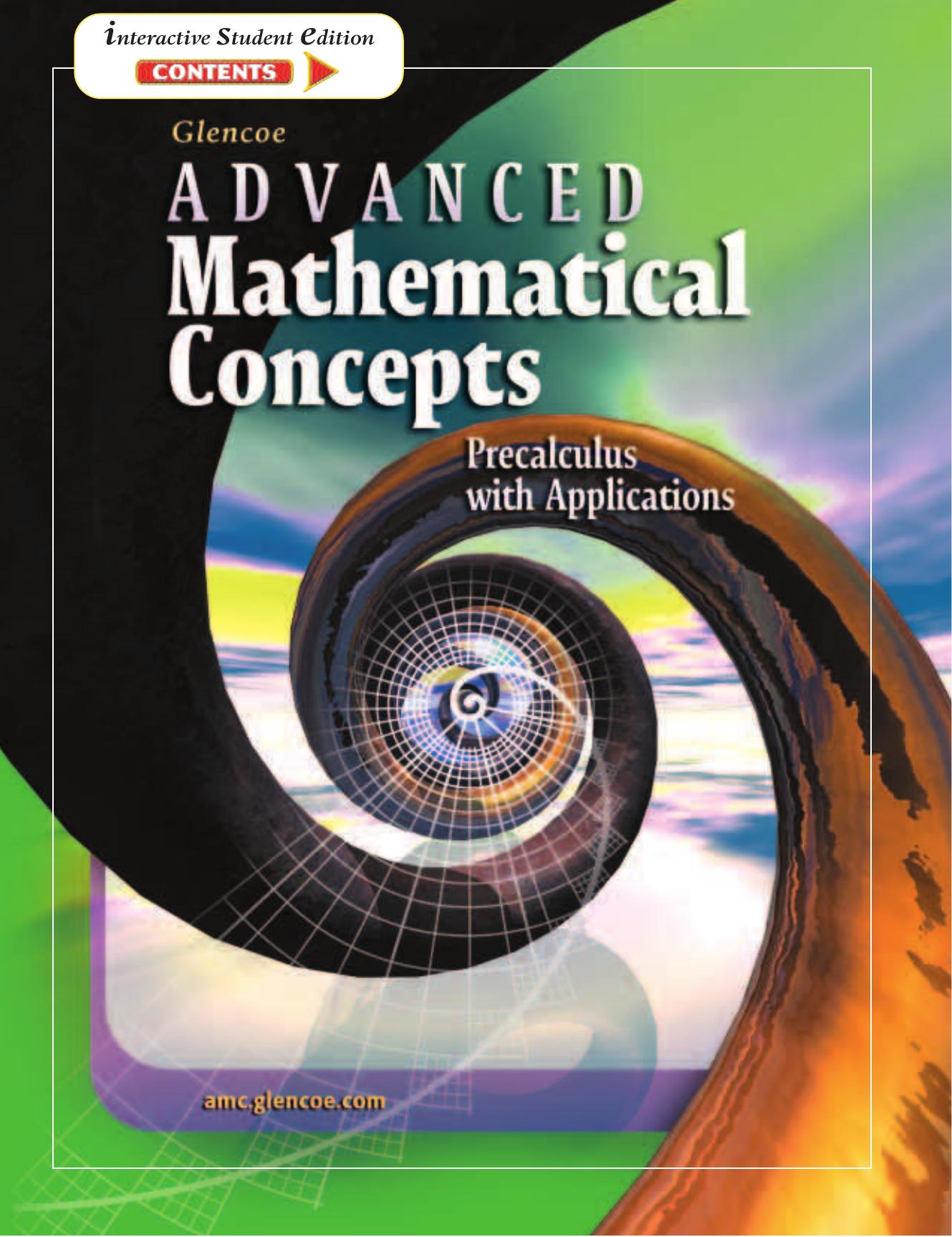 Advanced Mathematical Concepts: Precalculus With Applications, Student Edition