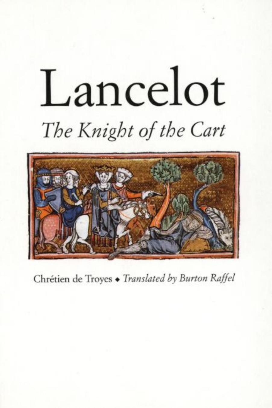 Lancelot: The Knight of the Cart