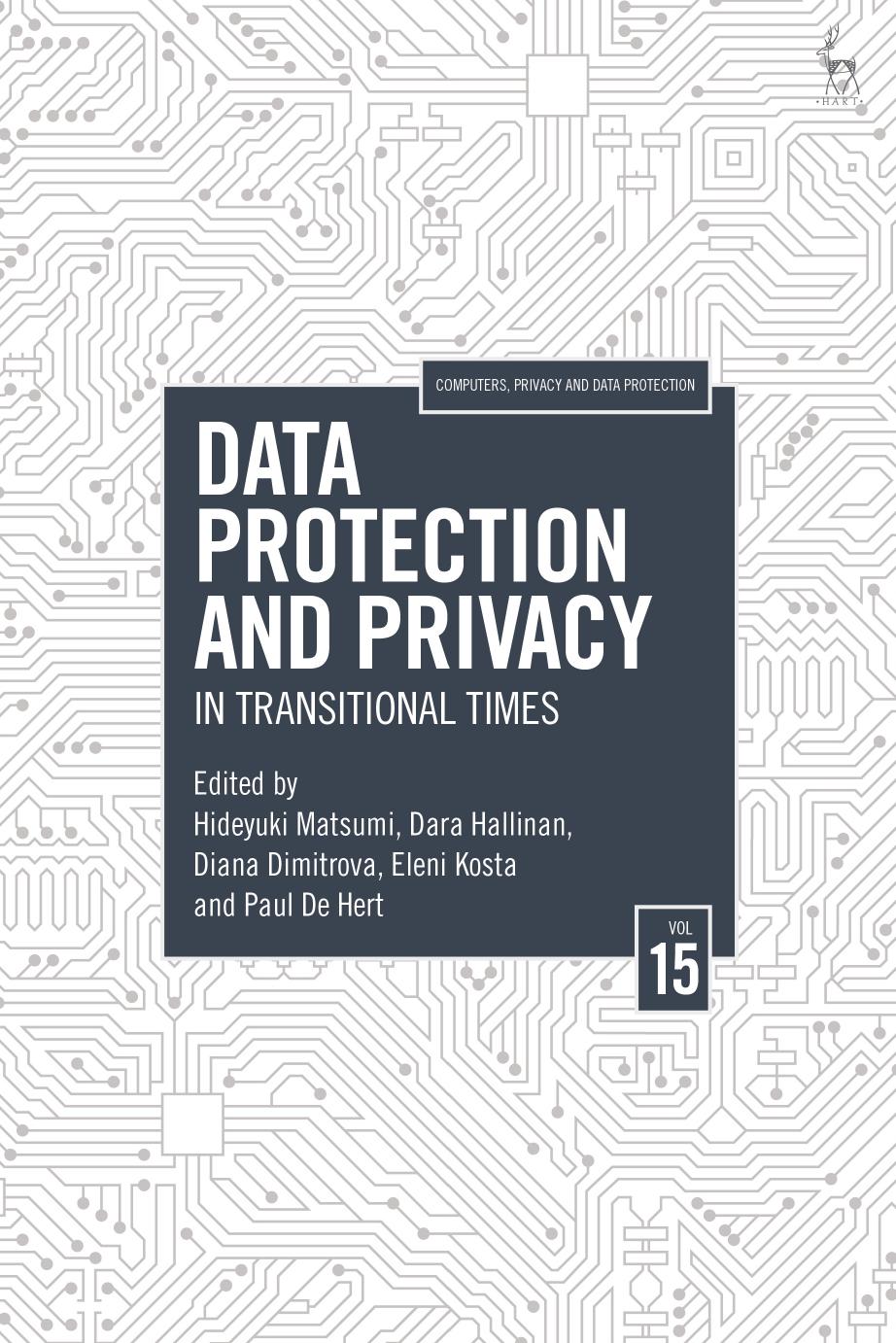 Data Protection and Privacy, Volume 15: In Transitional Times