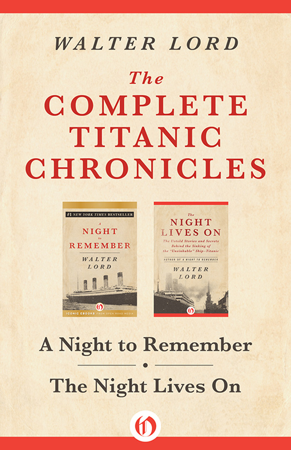 Complete Titanic Chronicles