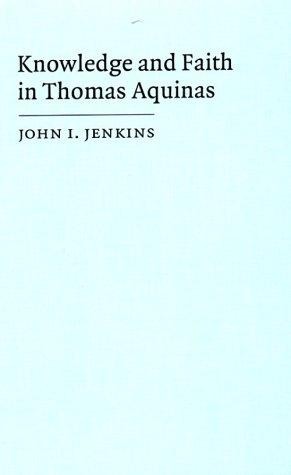 Knowledge and Faith in Thomas Aquinas