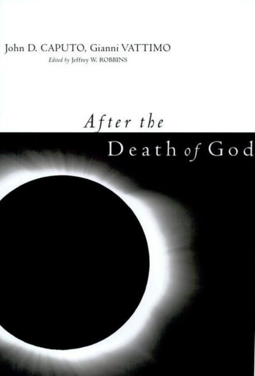 After the Death of God