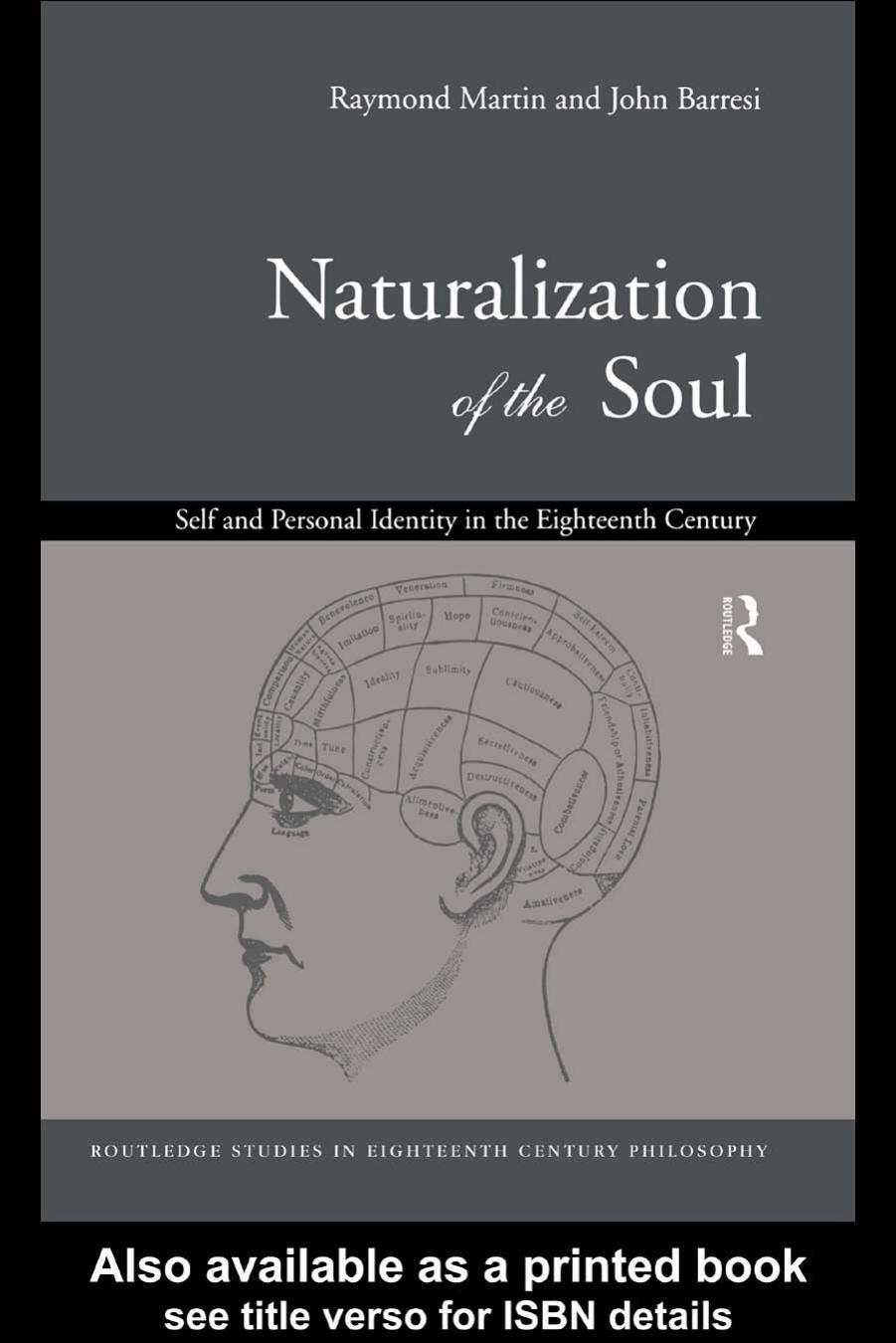 Naturalization of the Soul: Self and Personal Identity in the Eighteenth Century