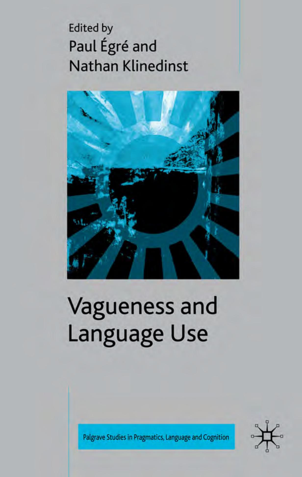 Vagueness and Language Use