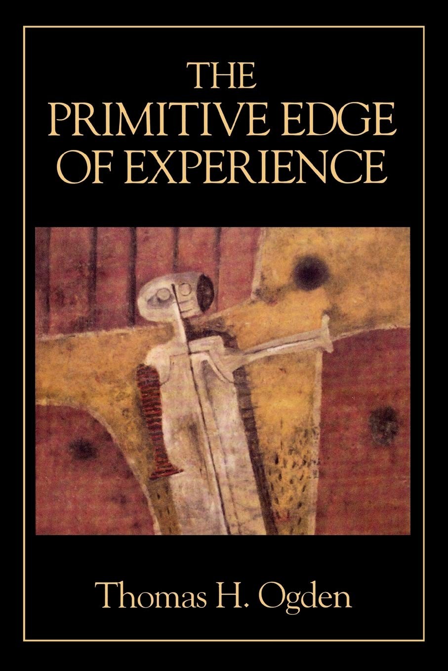 The Primitive Edge of Experience