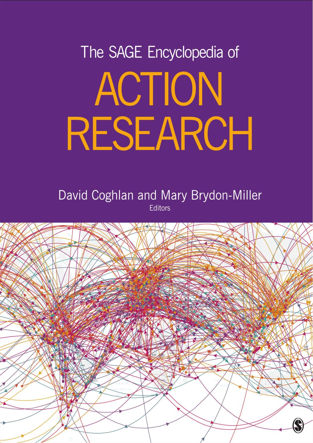 The SAGE Encyclopedia of Action Research