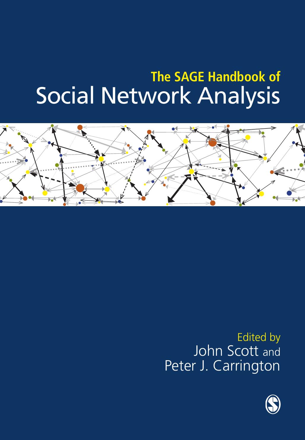 The SAGE Handbook of Social Network Analysis