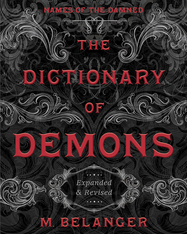 The Dictionary of Demons: Expanded & Revised