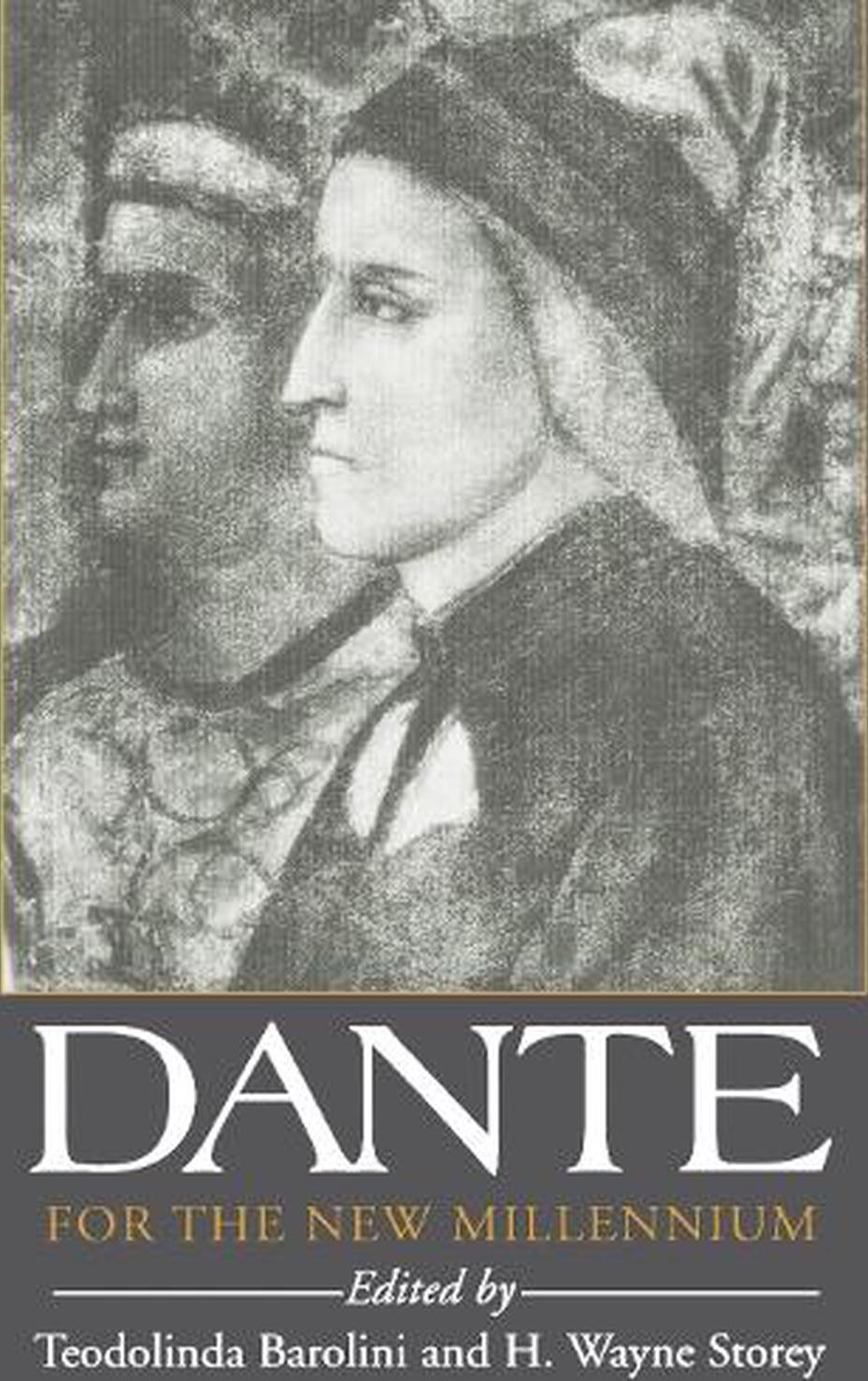 Dante for the New Millennium