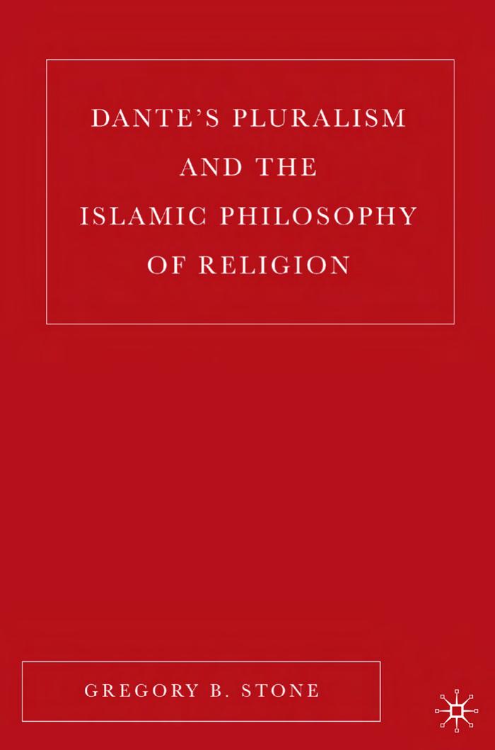 Dante’s Pluralism and the Islamic Philosophy of Religion