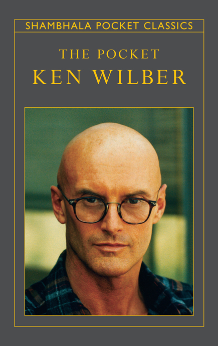 The Pocket Ken Wilber